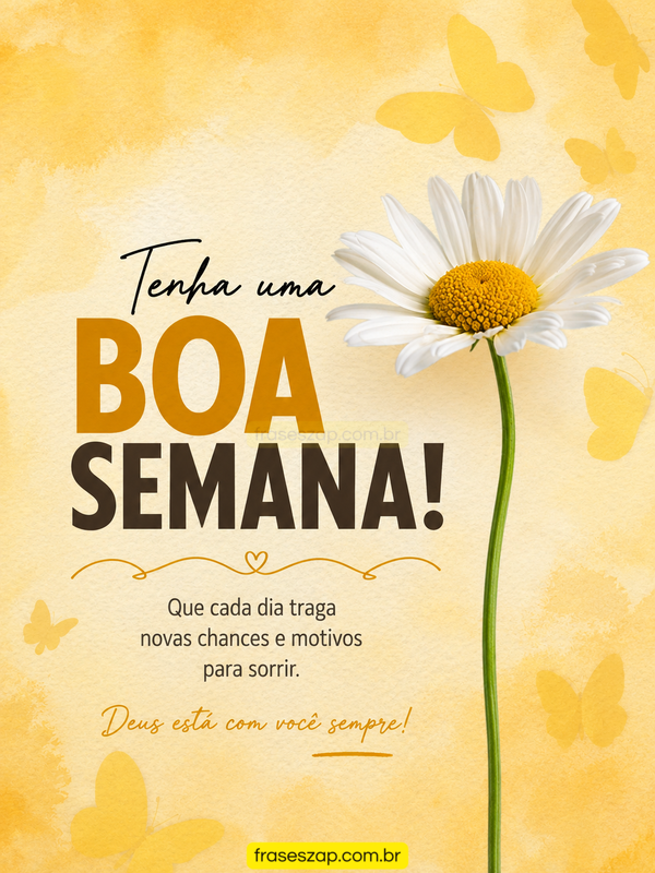 Imagem de boa semana para compartilhar no WhatsApp