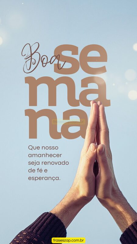 Imagem de boa semana para compartilhar no WhatsApp
