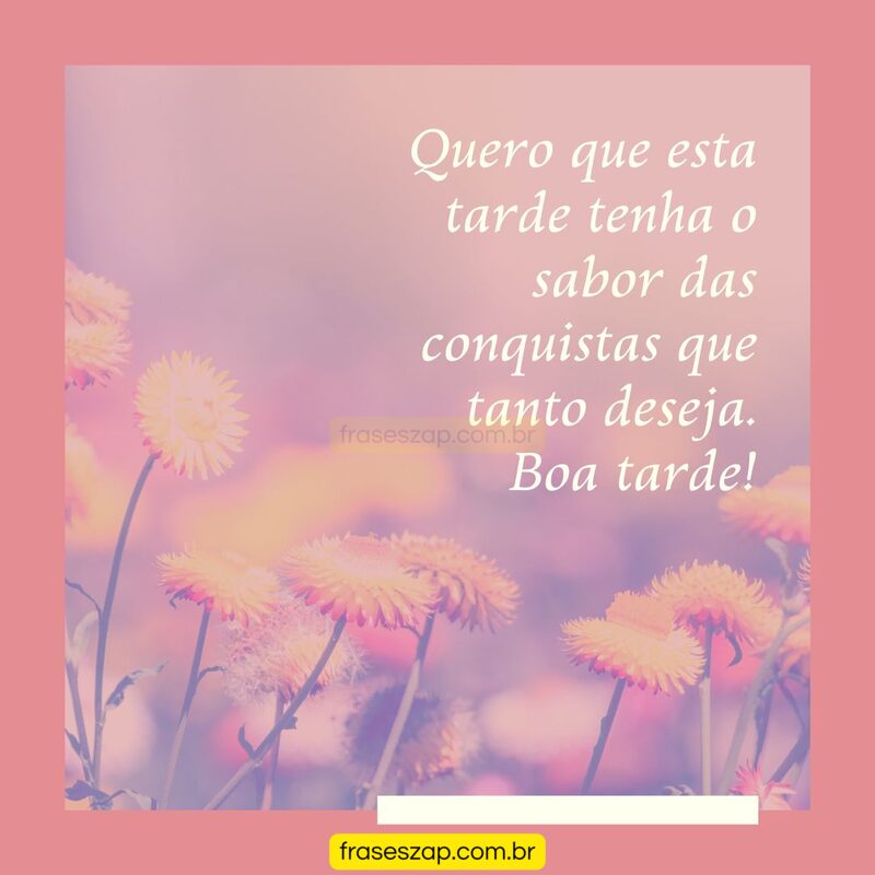 Imagem de boa tarde para compartilhar no WhatsApp