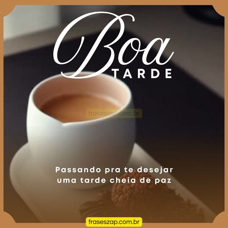 Imagem de boa tarde para compartilhar no WhatsApp