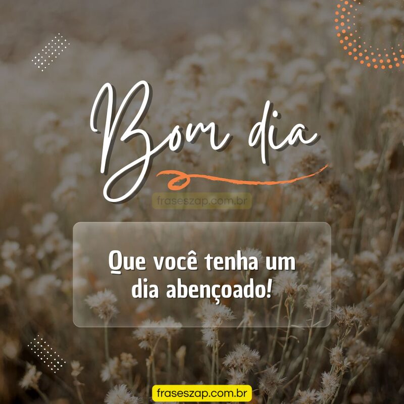 Imagem de bom dia para compartilhar no WhatsApp