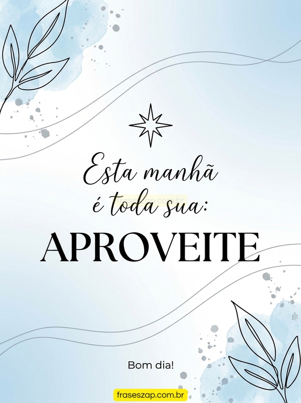Imagem de bom dia para compartilhar no WhatsApp