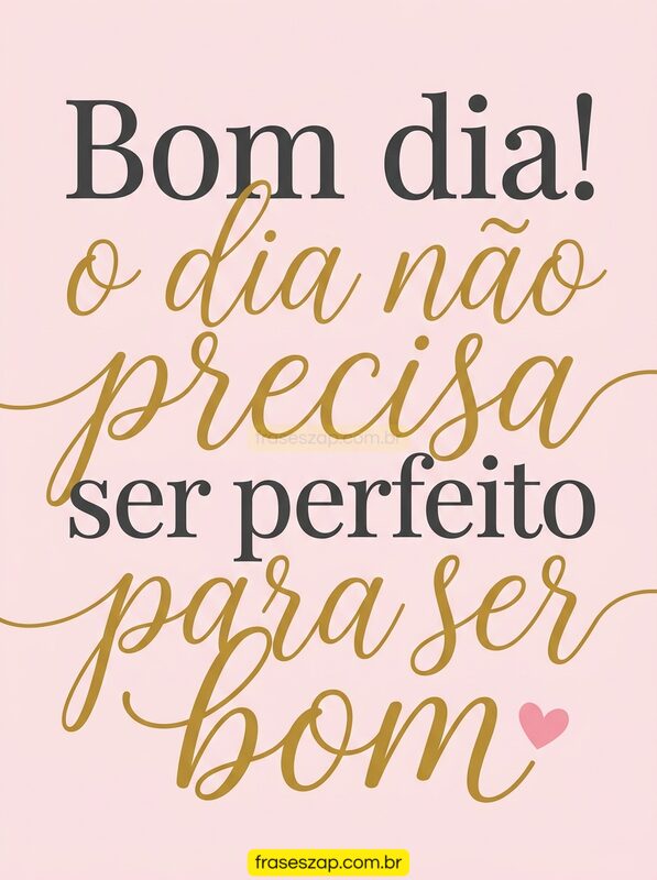 Imagem de bom dia para compartilhar no WhatsApp