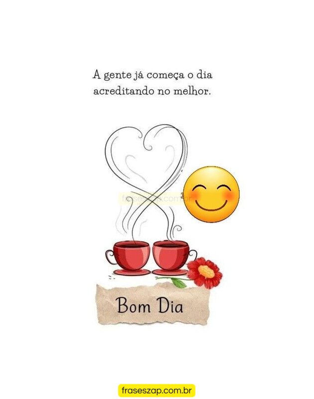 Imagem de bom dia para compartilhar no WhatsApp