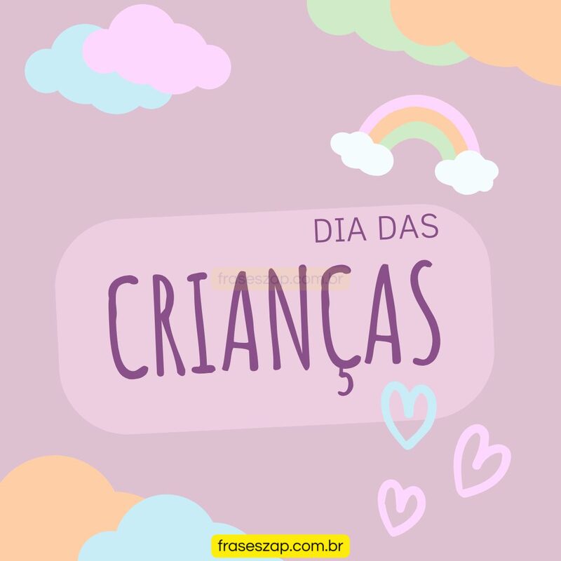 Imagem de dia das crianças para compartilhar no WhatsApp