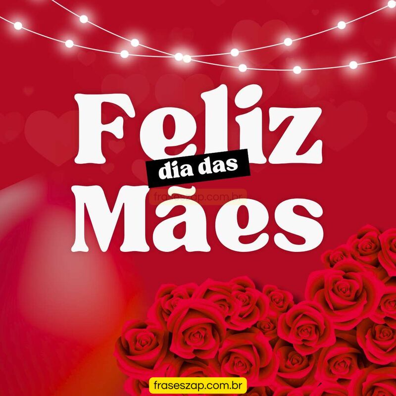 Imagem de dia das mães para compartilhar no WhatsApp