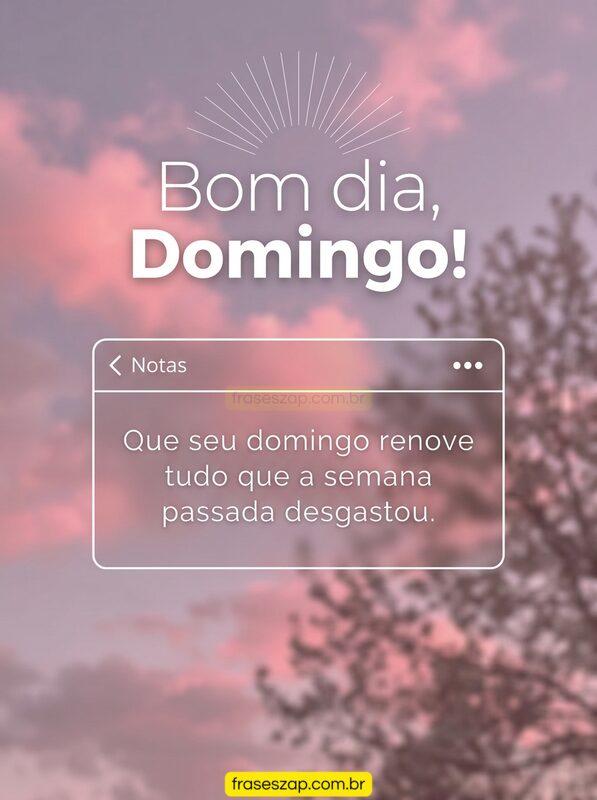 Imagem de domingo para compartilhar no WhatsApp