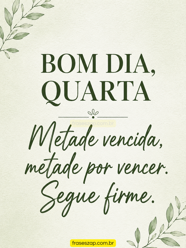 Imagem de quarta-feira para compartilhar no WhatsApp