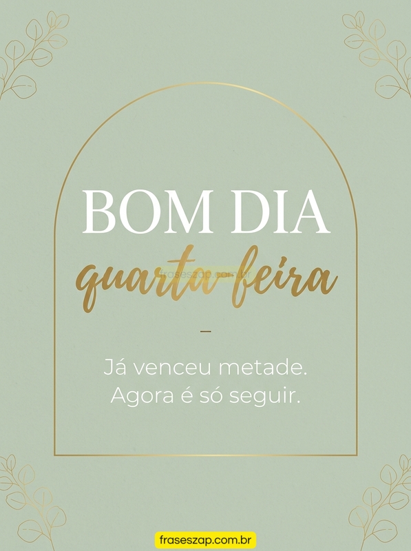 Imagem de quarta-feira para compartilhar no WhatsApp