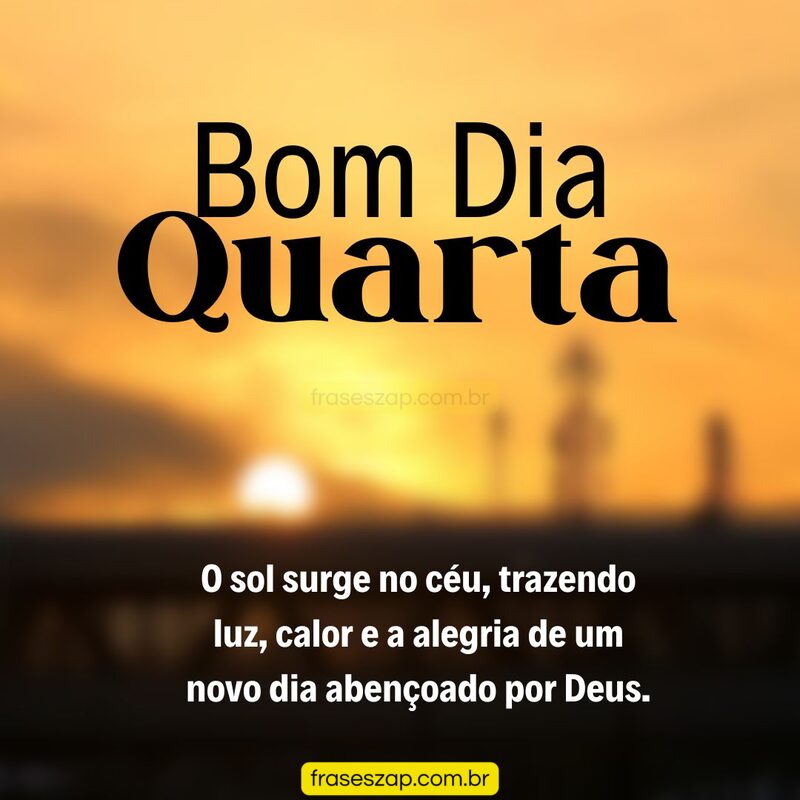 Imagem de quarta-feira para compartilhar no WhatsApp