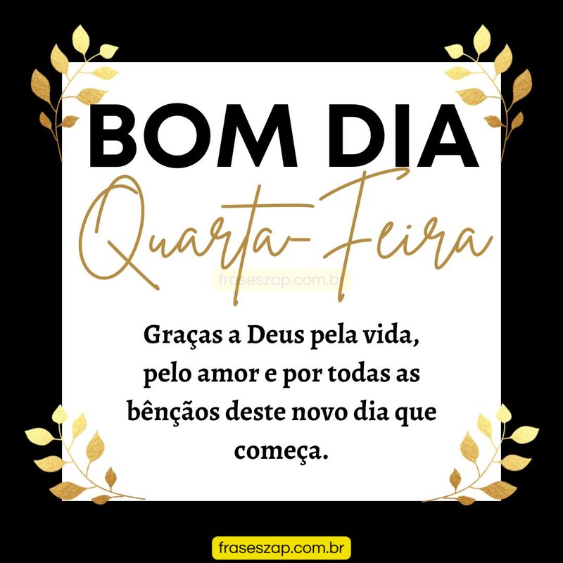 Imagem de quarta-feira para compartilhar no WhatsApp