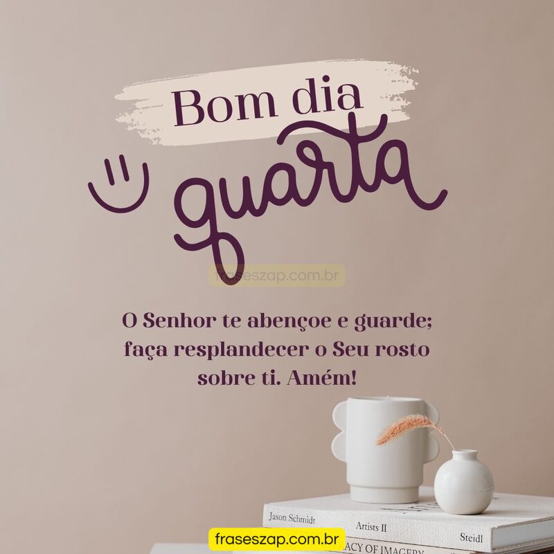 Imagem de quarta-feira para compartilhar no WhatsApp