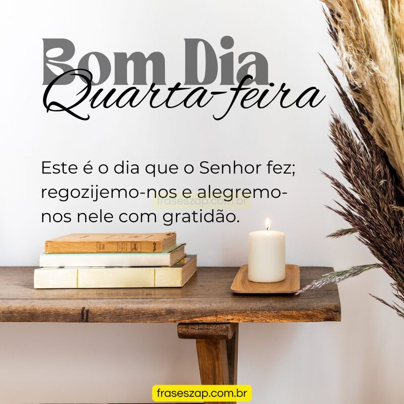 Imagem de quarta-feira para compartilhar no WhatsApp