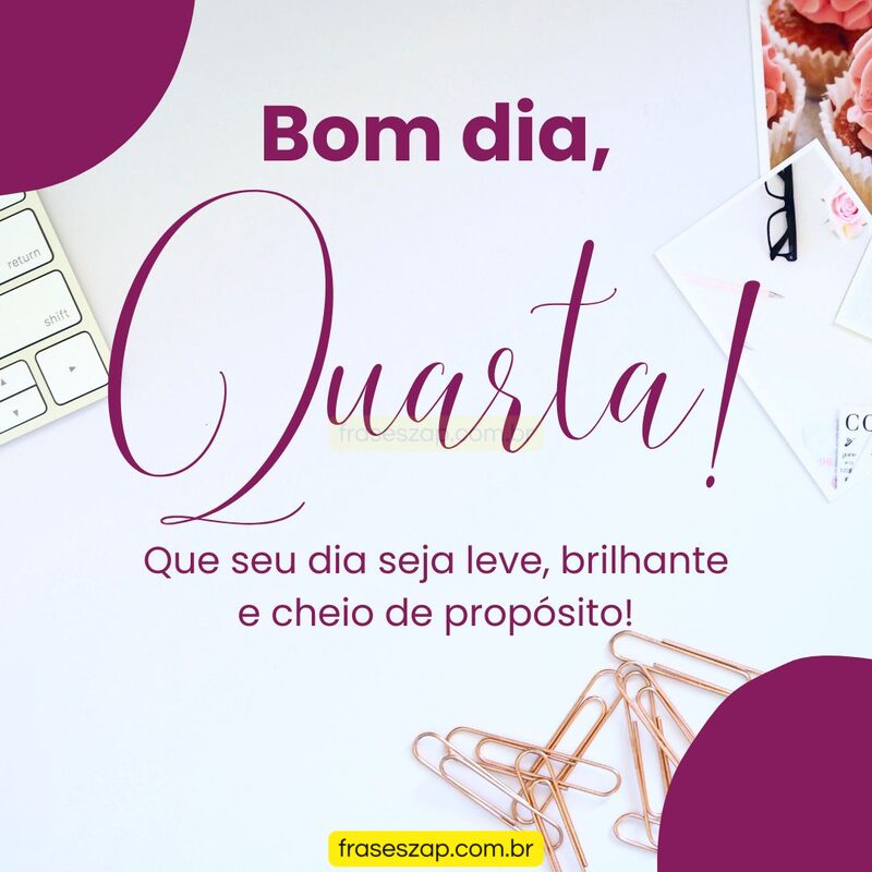 Imagem de quarta-feira para compartilhar no WhatsApp