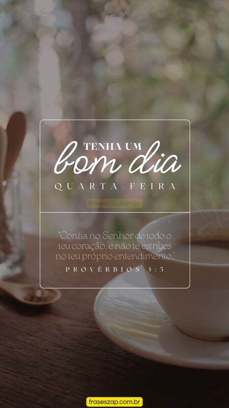 Imagem de quarta-feira para compartilhar no WhatsApp