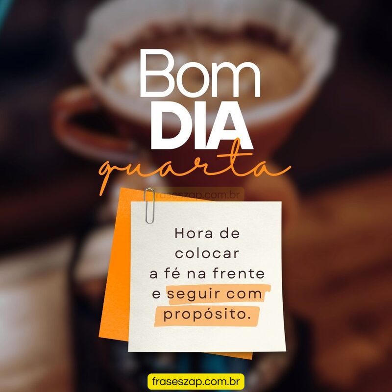 Imagem de quarta-feira para compartilhar no WhatsApp