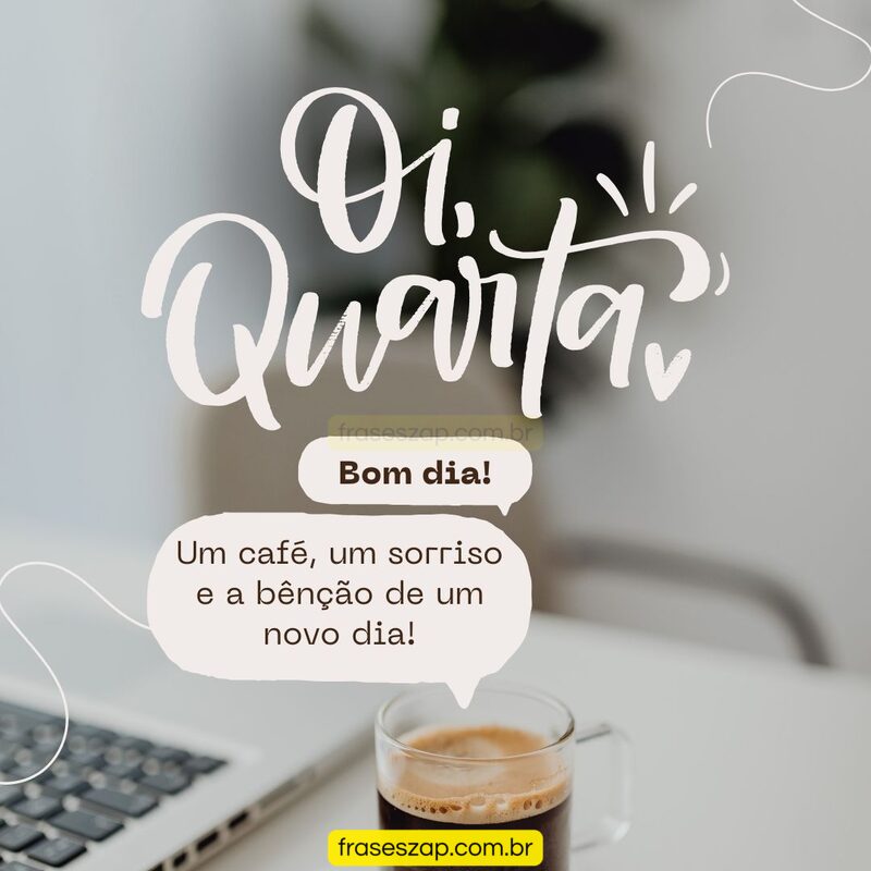 Imagem de quarta-feira para compartilhar no WhatsApp