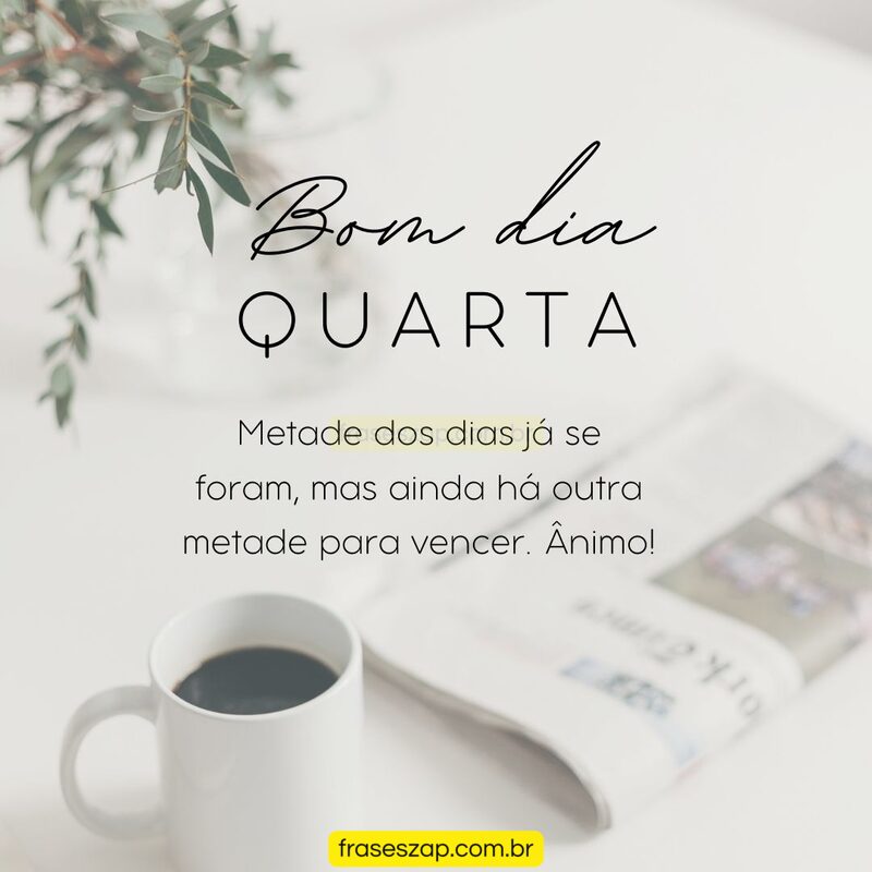 Imagem de quarta-feira para compartilhar no WhatsApp