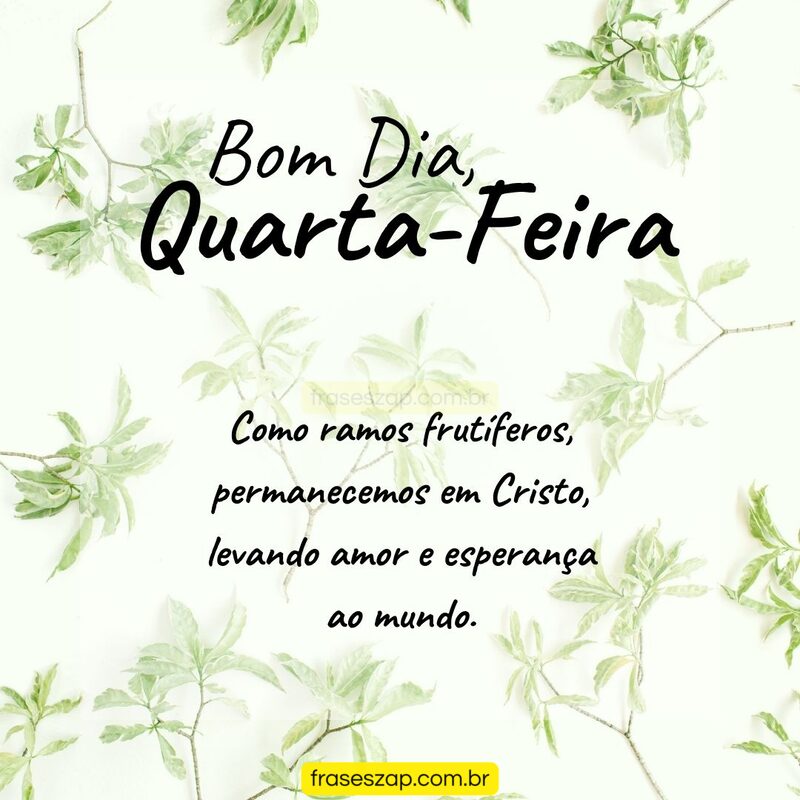 Imagem de quarta-feira para compartilhar no WhatsApp