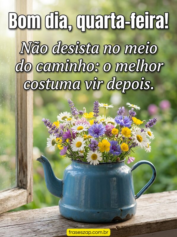 Imagem de quarta-feira para compartilhar no WhatsApp