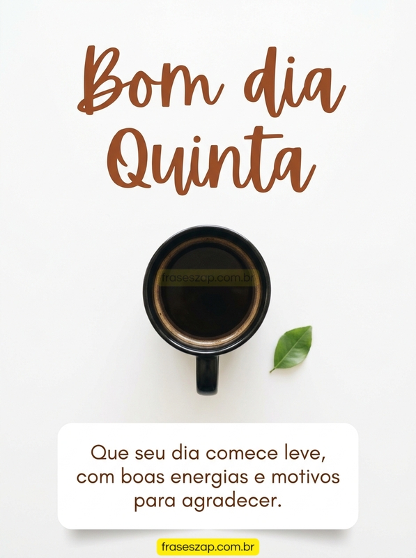 Imagem de quinta-feira para compartilhar no WhatsApp