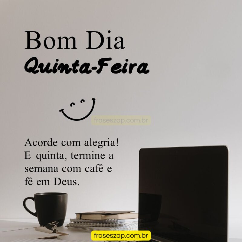 Imagem de quinta-feira para compartilhar no WhatsApp