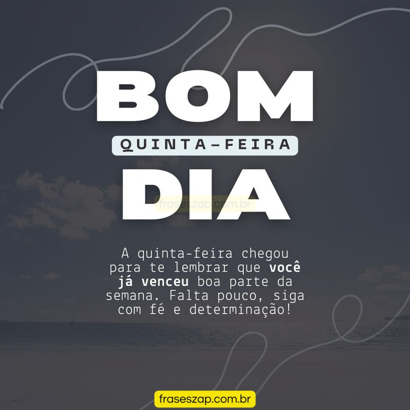 Imagem de quinta-feira para compartilhar no WhatsApp