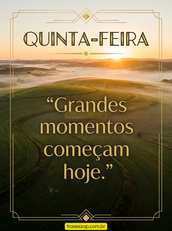 Imagem de quinta-feira para compartilhar no WhatsApp