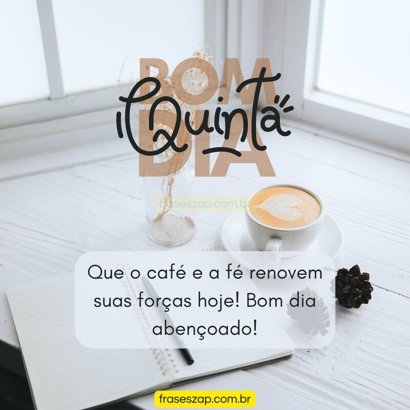 Imagem de quinta-feira para compartilhar no WhatsApp