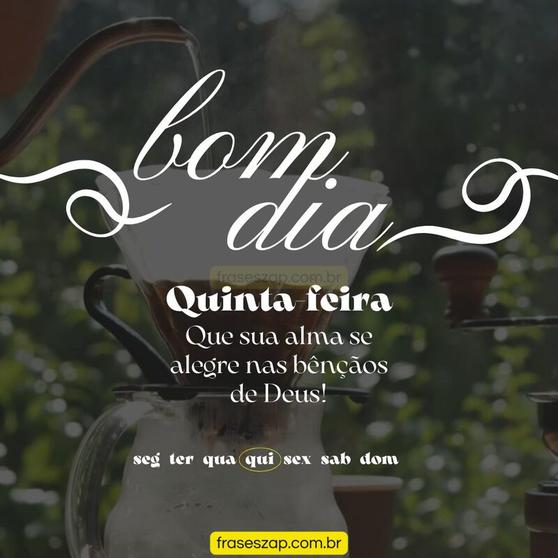 Imagem de quinta-feira para compartilhar no WhatsApp