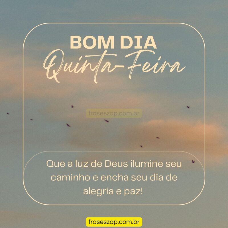 Imagem de quinta-feira para compartilhar no WhatsApp