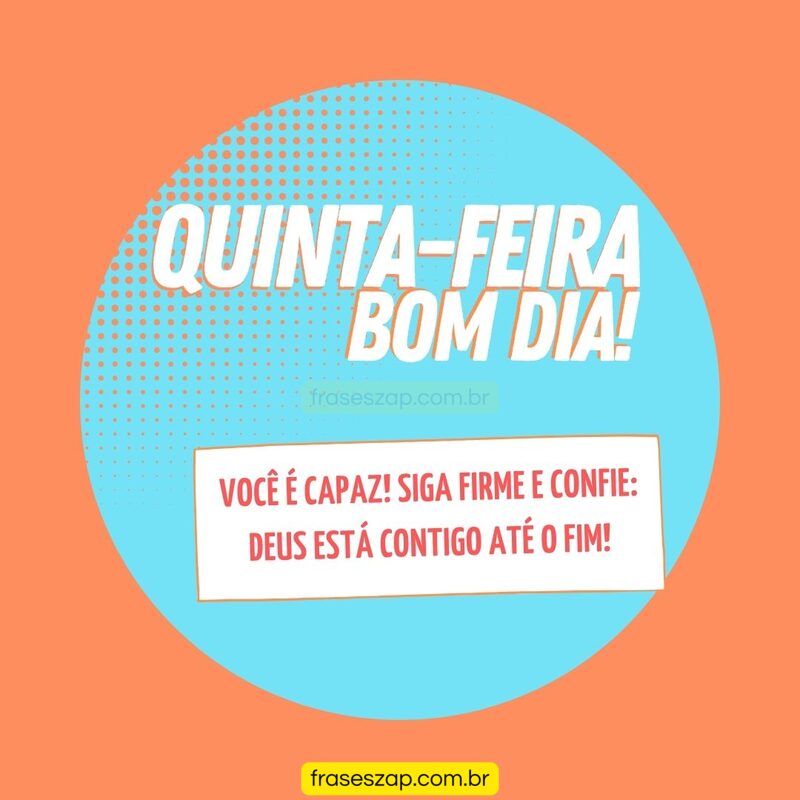 Imagem de quinta-feira para compartilhar no WhatsApp