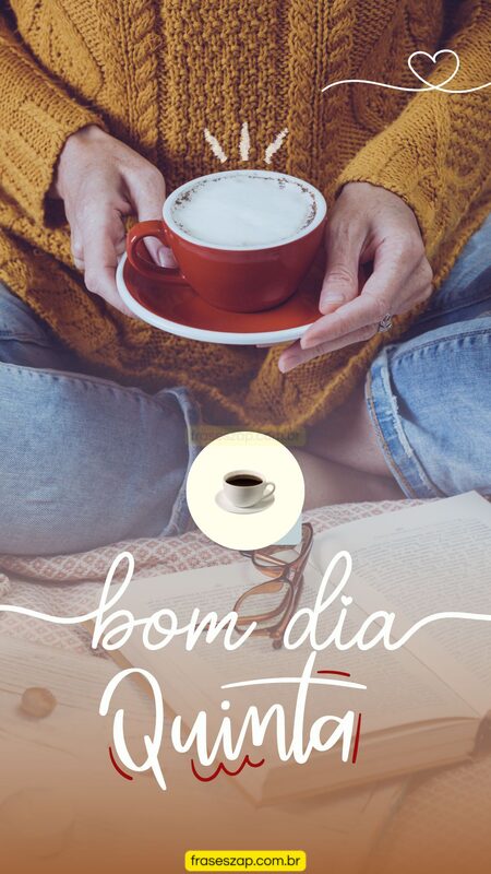 Imagem de quinta-feira para compartilhar no WhatsApp