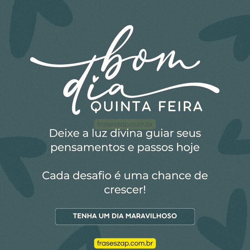 Imagem de quinta-feira para compartilhar no WhatsApp