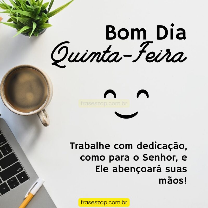 Imagem de quinta-feira para compartilhar no WhatsApp