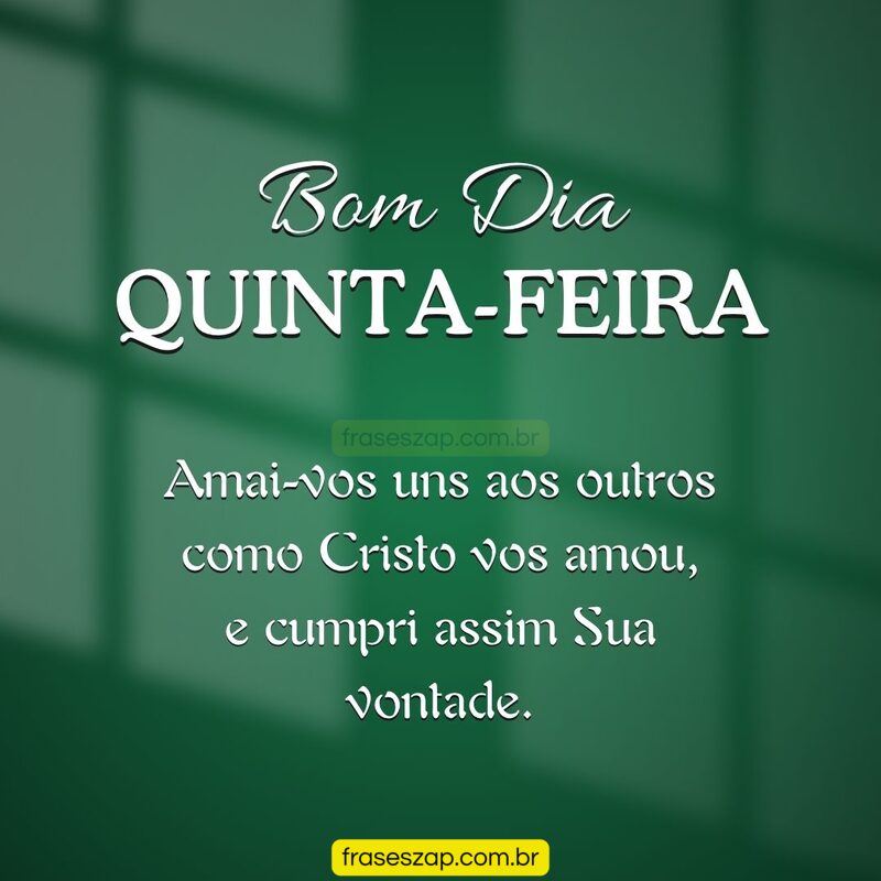 Imagem de quinta-feira para compartilhar no WhatsApp