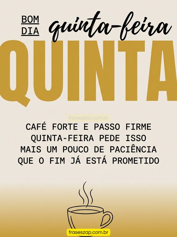 Imagem de quinta-feira para compartilhar no WhatsApp