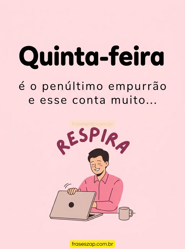 Imagem de quinta-feira para compartilhar no WhatsApp