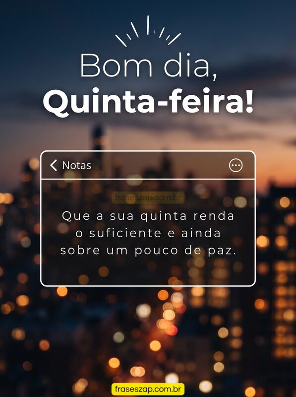 Imagem de quinta-feira para compartilhar no WhatsApp