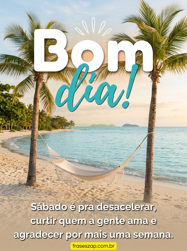 Imagem de sábado para compartilhar no WhatsApp