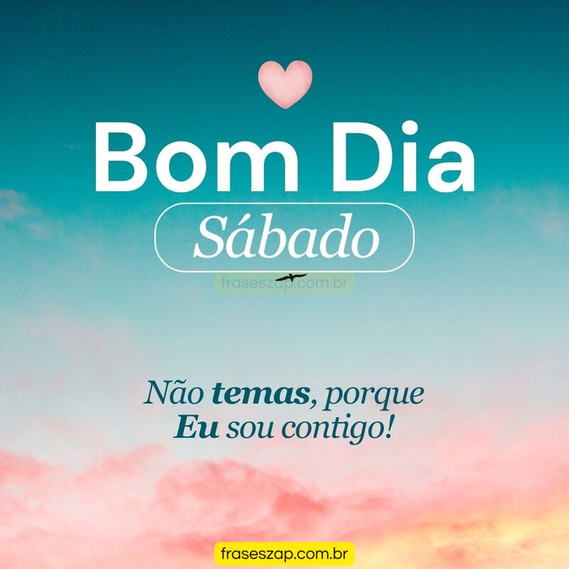 Imagem de sábado para compartilhar no WhatsApp