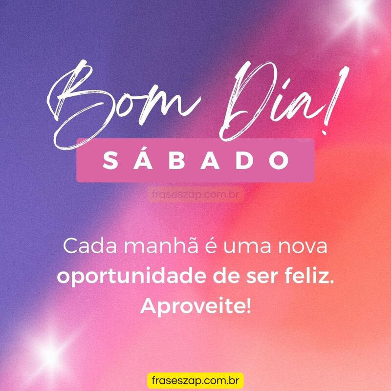 Imagem de sábado para compartilhar no WhatsApp