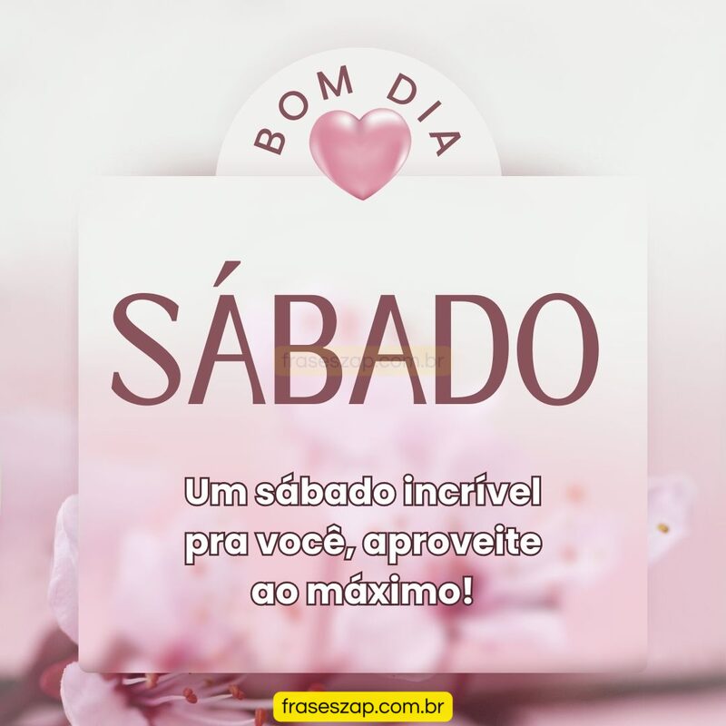 Imagem de sábado para compartilhar no WhatsApp