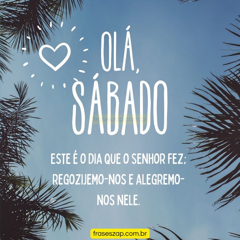 Imagem de sábado para compartilhar no WhatsApp