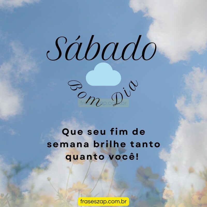 Imagem de sábado para compartilhar no WhatsApp
