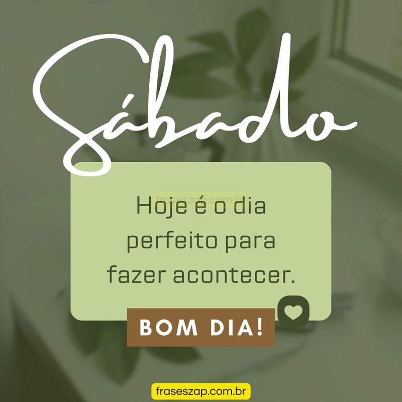Imagem de sábado para compartilhar no WhatsApp