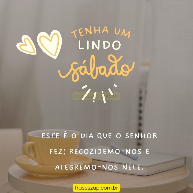 Imagem de sábado para compartilhar no WhatsApp