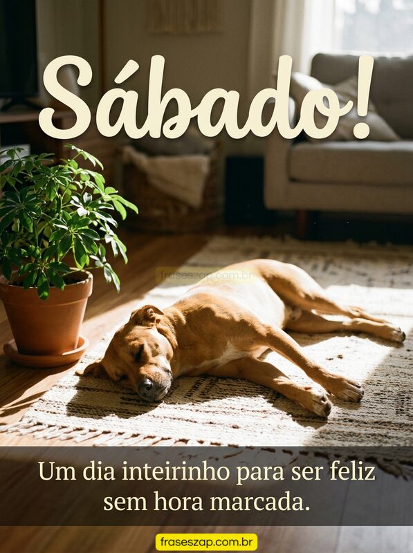 Imagem de sábado para compartilhar no WhatsApp