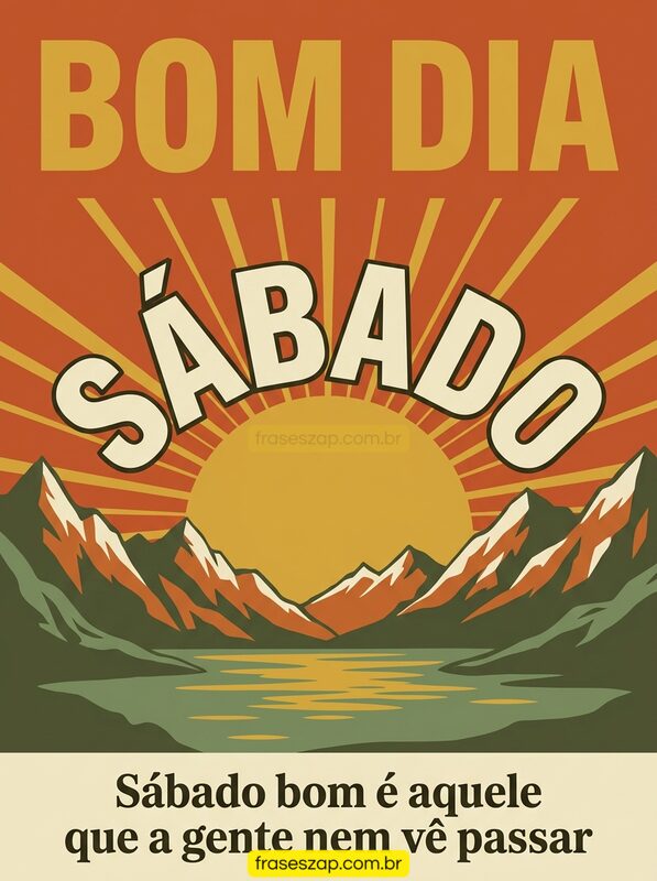 Imagem de sábado para compartilhar no WhatsApp