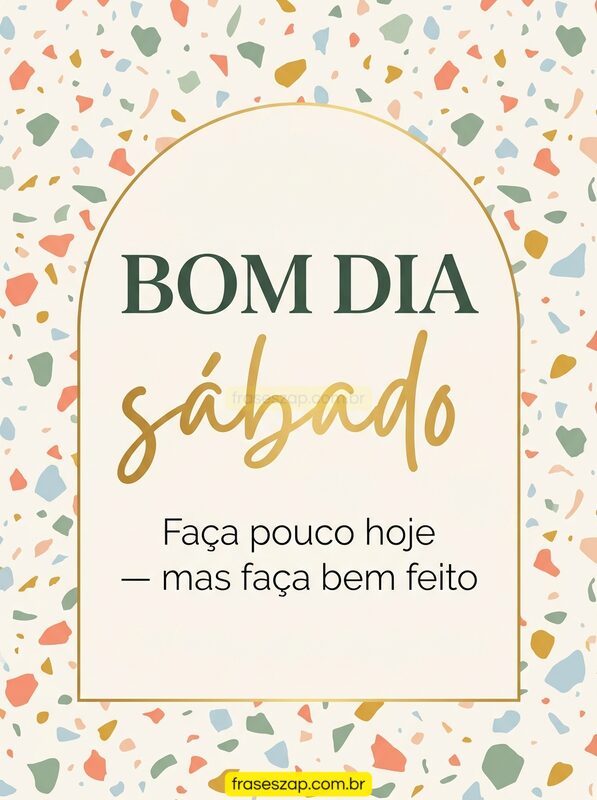 Imagem de sábado para compartilhar no WhatsApp
